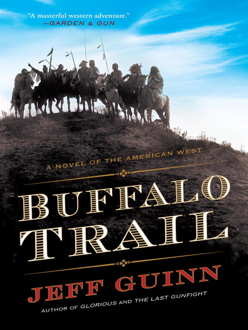 Title details for Buffalo Trail by Jeff Guinn - Wait list